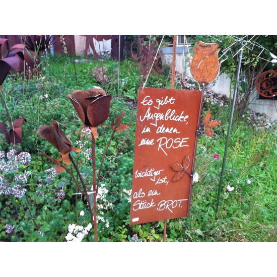 Es gibt Augenblicke, in denen eine Rose wichtiger ist als ein Stück Brot - rostige Spruchtafel - Rostschild XL 25 x 50 cm