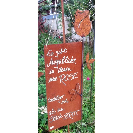 Es gibt Augenblicke, in denen eine Rose wichtiger ist als ein Stück Brot - rostige Spruchtafel - Blechschild