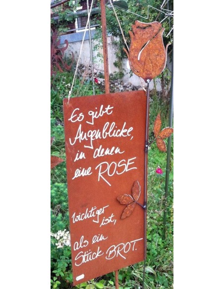 Es gibt Augenblicke, in denen eine Rose wichtiger ist als ein Stück Brot - rostige Spruchtafel - Blechschild