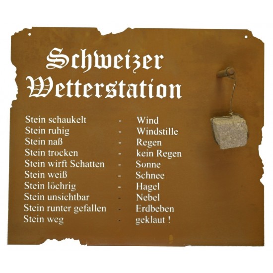 Schweizer Wetterstation aus Edelrost zum Hängen, 80 x 70 m inkl. Stein lustige Wetteraussichten als Gartendeko