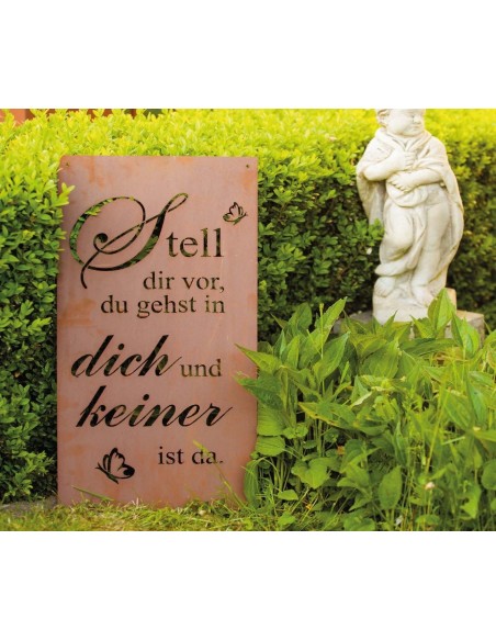 Edelrost Schild mit Spruch: Stell dir vor, du gehtst in dich ..., Höhe 60 cm aus rostigem Metall als Geschenk