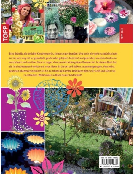 Mein bunter Garten: Gestaltungsideen für draußen Ideen- und Bastelbuch für den Garten Mein bunter Garten: Gestaltungsideen für draußen Ideen- und Bastelbuch für den Garten