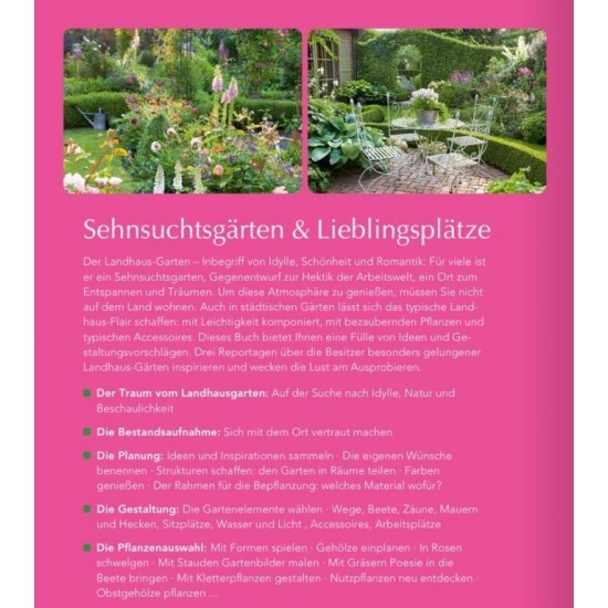 Landhaus-Gärten - Gestaltung Bepflanzung Reportagen