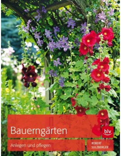 Bauerngärten - Anlegen und pflegen Bauern Garten Gartendeko