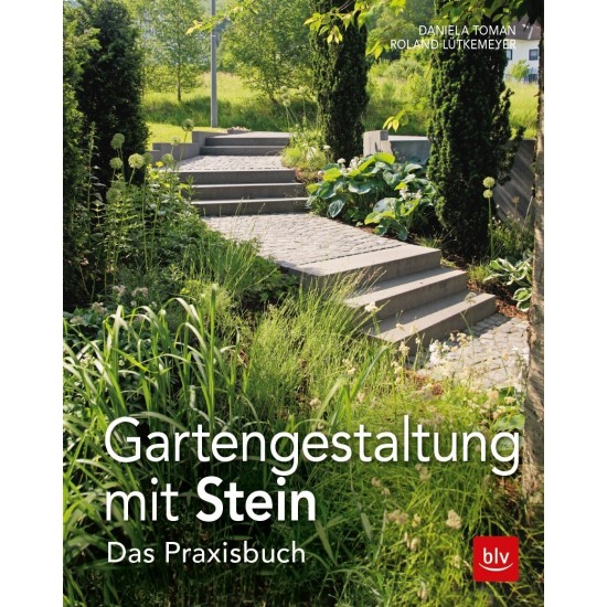  Gartengestaltung mit Stein - Das Praxisbuch Gartendeko Steindeko 