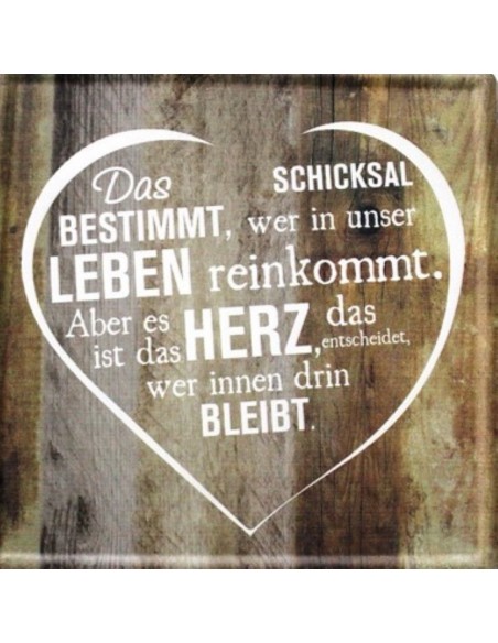 Das Schicksal bestimmt, wer in unser Leben reinkommt. Aber das Herz