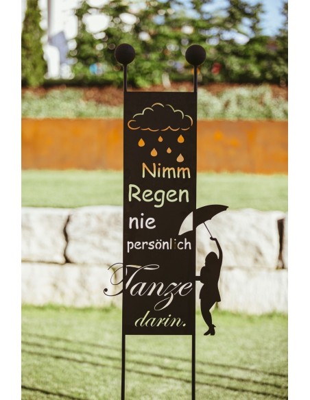 Gartenstecker - Nimm Regen nie persönlich, tanze darin! -  Höhe 205 cm Gartenstecker - Nimm Regen nie persönlich, tanze darin! -  Höhe 205 cm