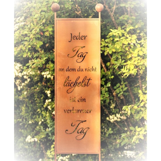 Jeder Tag an dem du nicht lächelst ist ein verlorener Tag