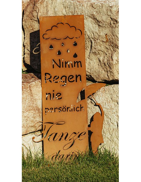 Edelrost Metall Gedichttafel mit dem Spruch -Nimm Regen nie persönlich tanze darin-