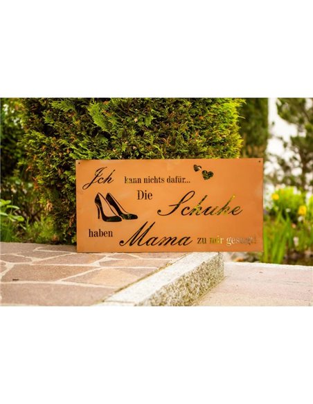 Gedichtstafel "Schuhe-Mama" - Höhe 40 cm - Breite 80 cm Spruch: "Ich kann nichts dafür - Die Schuhe haben Mama zu mir gesagt." Gedichtstafel "Schuhe-Mama" - Höhe 40 cm - Breite 80 cm Spruch: "Ich kann nichts dafür - Die Schuhe haben Mama zu mir gesagt."