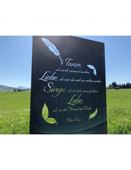 Schöne ♥ Sprüche Sichtschutzzaun, Höhe 180 cm - Tanze als würde niemand zusehen, Liebe als seist Du noch nie verletzt worden - l