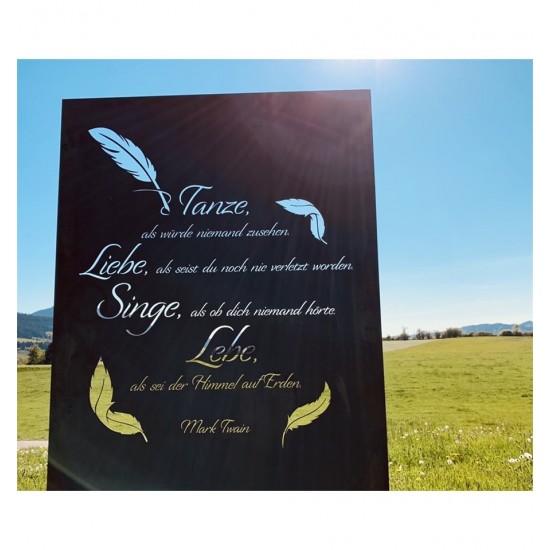 Schöne ♥ Sprüche Sichtschutzzaun, Höhe 180 cm - Tanze als würde niemand zusehen, Liebe als seist Du noch nie verletzt worden - l