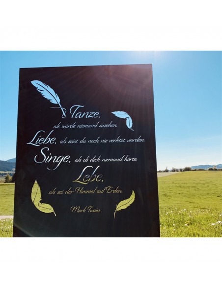 Schöne ♥ Sprüche Sichtschutzzaun, Höhe 180 cm - Tanze als würde niemand zusehen, Liebe als seist Du noch nie verletzt worden - l