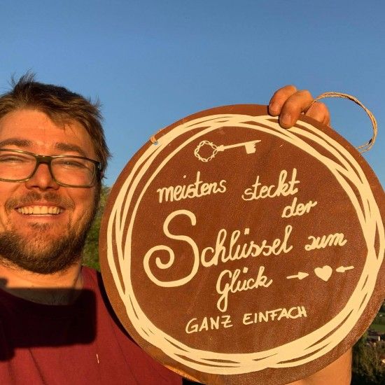 Glück Meistens steckt der Schlüssel zum Glück - Ganz einfach! - rundes Blechschild mit Weisheit  30 cm breit Meistens steckt der