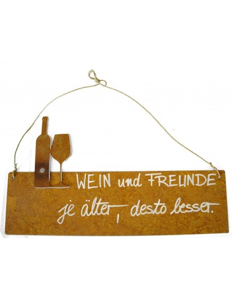 Rostschild " Wein ud Freunde je älter, desto besser" Deko für Gastronomie