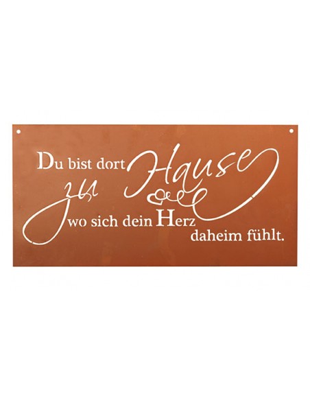 Spruchtafel Du bist dort zu Hause wo sich dein Herz daheim fühlt