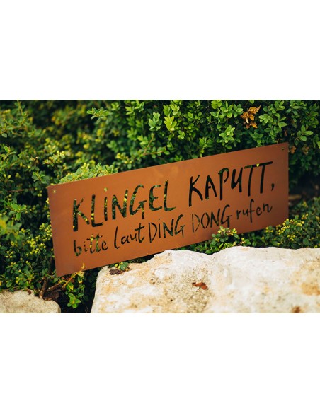 Spruchtafel - Klingel kaputt, bitte laut DING DONG rufen