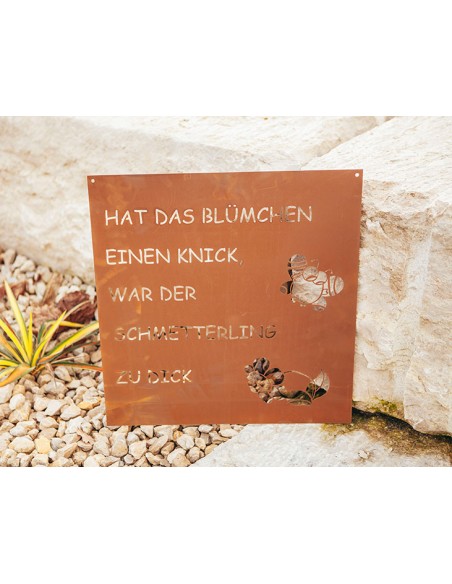 Spruchtafel - Hat das Blümchen einen Knick,  war der Schmetterling zu dick Spruchtafel - Hat das Blümchen einen Knick,  war der Schmetterling zu dick