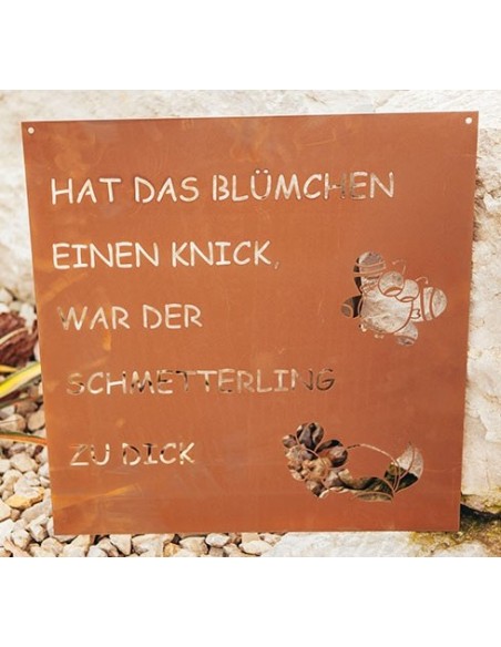 rostige Spruchtafeln Hat das Blümchen einen Knick, war der Schmetterling zu dick - lustiger Spruch auf Blechschild 48 cm breit L rostige Spruchtafeln Hat das Blümchen einen Knick, war der Schmetterling zu dick - lustiger Spruch auf Blechschild 48 cm breit L
