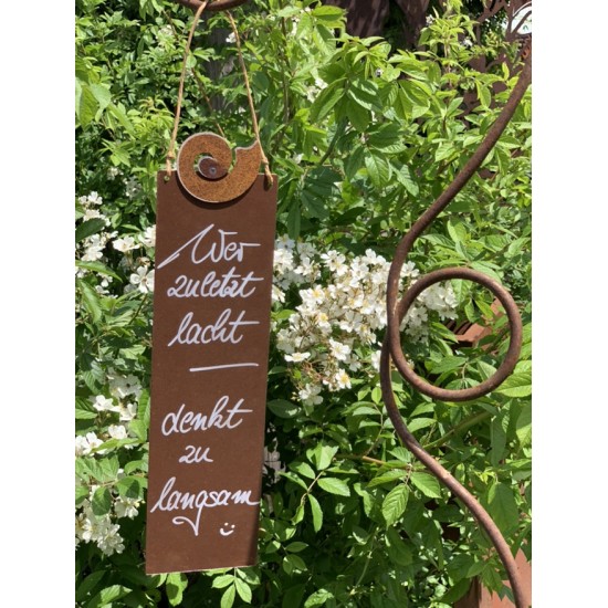 rostige Spruchtafeln Wer zuletzt lacht, denkt zu langsam! - 15 x H: 25 cm Lustiger Spruch auf Blechschild Wer zuletzt lacht, den