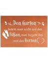 Den Garten betritt man nicht mit den Füßen, man begeht ihn mit dem Herzen - schöner Spruch