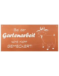 Spruch - Bei der Gartenarbeit wird nicht gemeckert