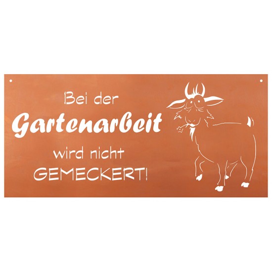 Spruch - Bei der Gartenarbeit wird nicht gemeckert