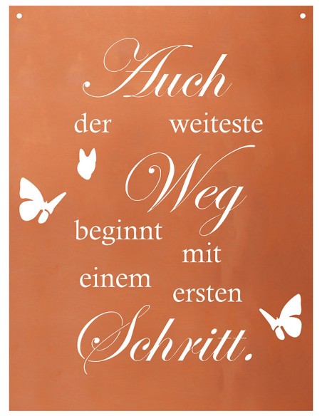 Auch der weiteste Weg beginnt mit einem ersten Schritt - Weisheit