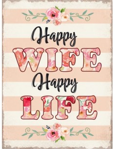 Happy Wife, Happy Life - lustiger Spruch