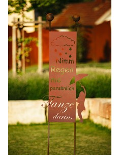 Gartenstecker - Nimm Regen nie persönlich, tanze darin! -  Höhe 205 cm 2