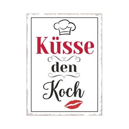 Start Schild Küsse den Koch 26x35 cm 26x35 cm