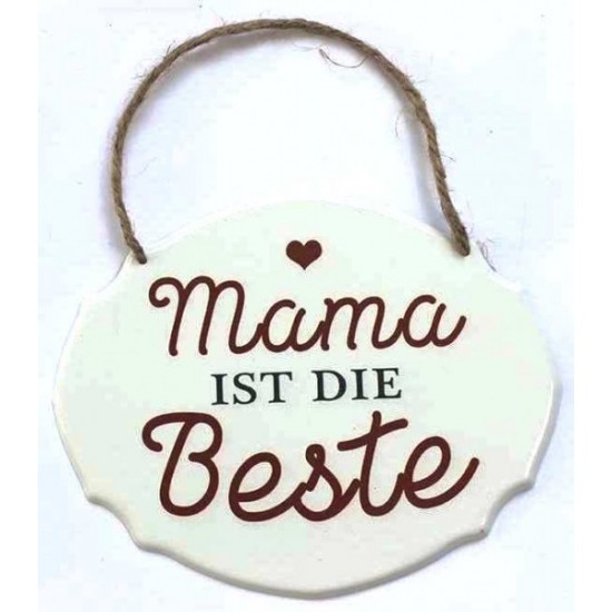 Start UV-Schild Mama ist die Beste 18x14,5 cm 