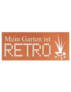 Gartenschild - Mein Garten ist RETRO - Breite 60 cm