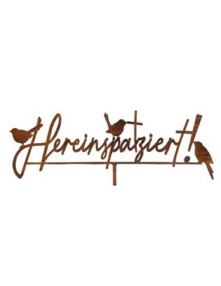 Vogel Deko Edelrost Spruch mit 3 Vögel - Hereinspatziert - mit Steckverbindung - Breite 75 cm Edelrost Spruch "Hereinspatziert" 