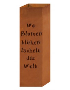 Blechschilder mit Sprüchen (ausgelasert) Rostsäule Gartengedicht - Wo Blumen blühen lächelt die Welt - 80 cm hoch 24 x 24 cm bre