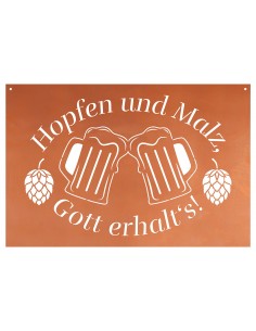 Hopfen und Malz, Gott erhalt's - Blechschild - Breite 60 cm