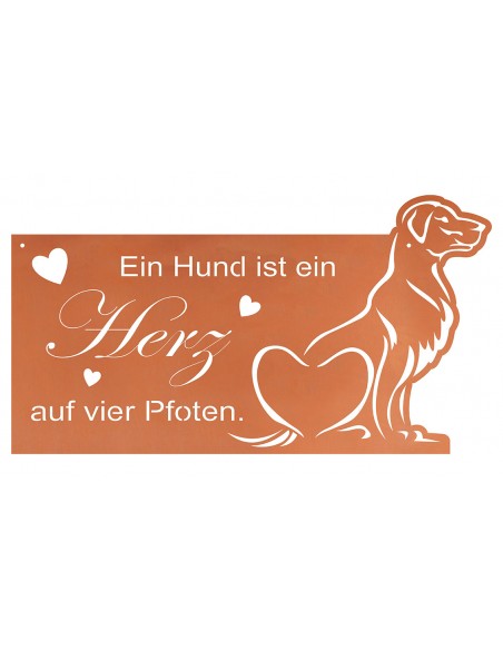 Ein Hund ist ein Herz auf vier Pfoten Rostschild Breite 65 cm
