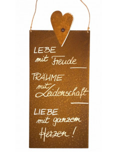 Rostschilder Lebe mit Freude, Träume mit Leidenschaft, Liebe mit ganzem Herzen! - Rostschild - 50x25 cm