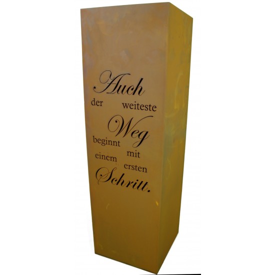 Rostige Pflanzsäule Gedicht "Auch der weiteste Weg beginnt mit dem ersten Schritt