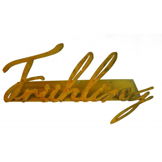 Schriftzug Frühling, vorne an Platte geschweißt