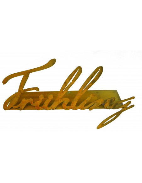 Schriftzug Frühling, vorne an Platte geschweißt