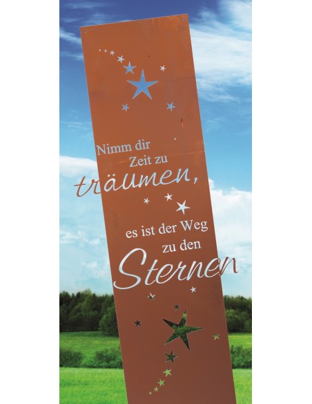 Nimm dir Zeit zum Träumen, es ist der Weg zu den Sternen -Edelrost Gartenschild aus Blech