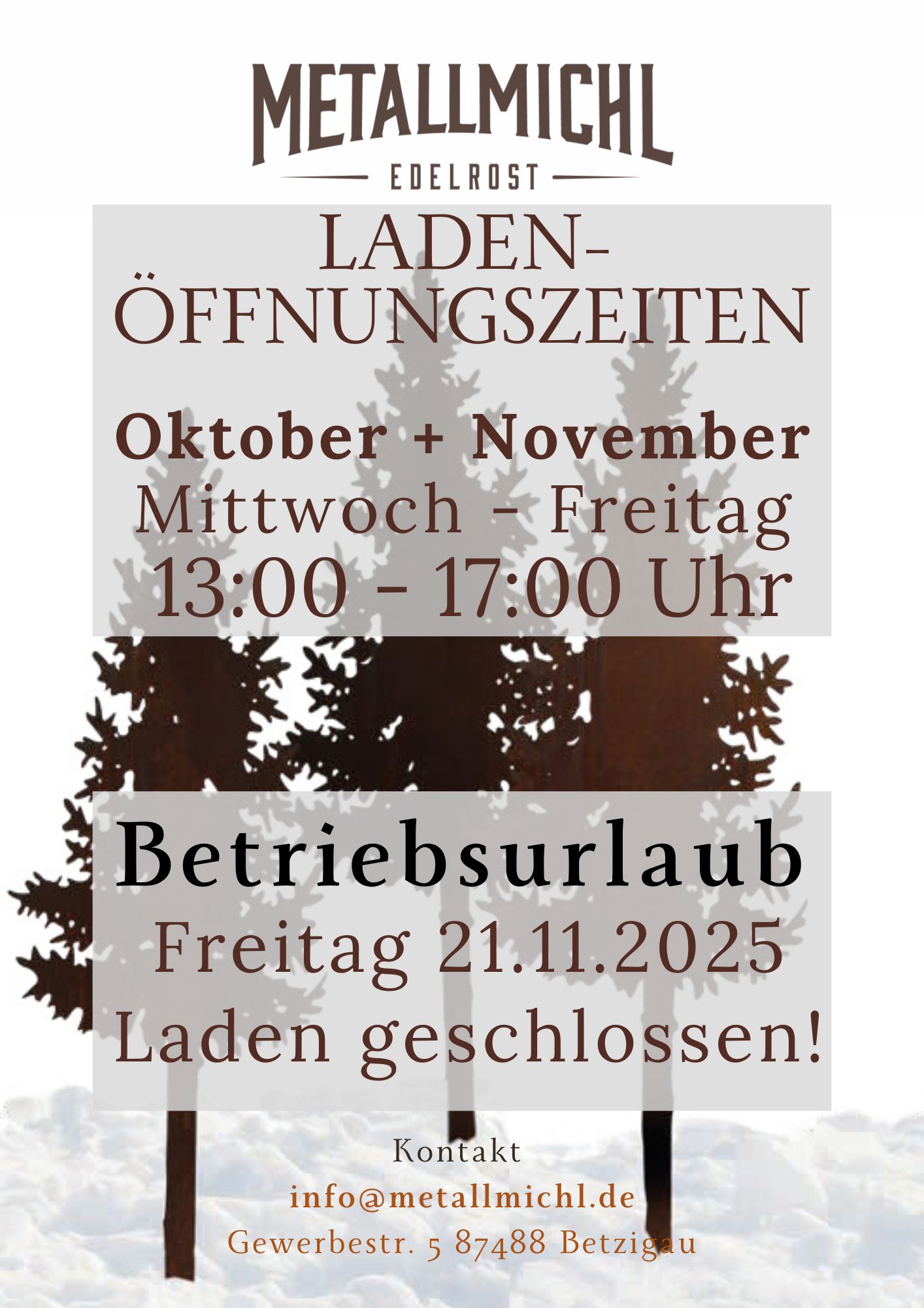 Öffnungszeiten Metallmichl 2025 August