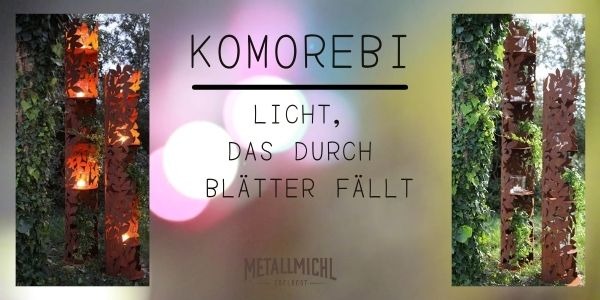 Komorebi - Lichtstrahlen die durch Blätter fallen