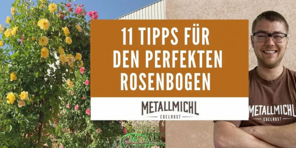 Rosenbogen Ratgebervideo: 11 Tipps für einen gelungene Gartendeko mit Rosenbögen aus Metall
